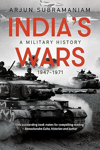 India’s Wars: A Military History, 1947-1971 VG COND