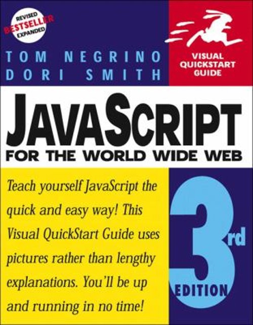 JavaScript for the World Wide Web Paperback Dori, Negrino, Tom Sm