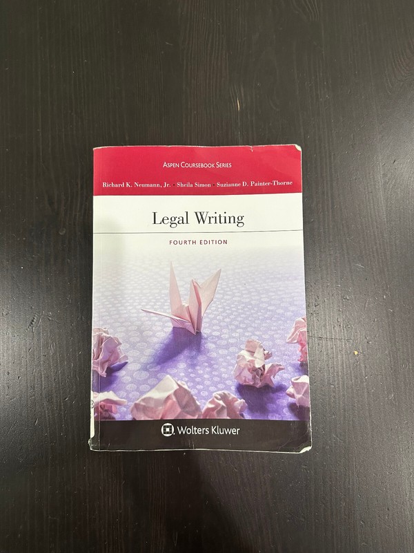 Aspen Coursebook Ser.: Legal Writing by J. Lyn Entrikin, Richard K. &nbsp;…