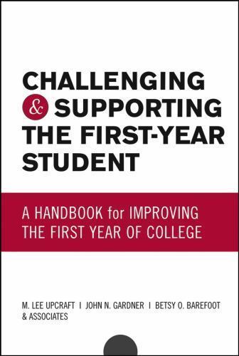 Challenging and Supporting the Firs- hardcover, Betsy O Editor Baref, 0787959685
