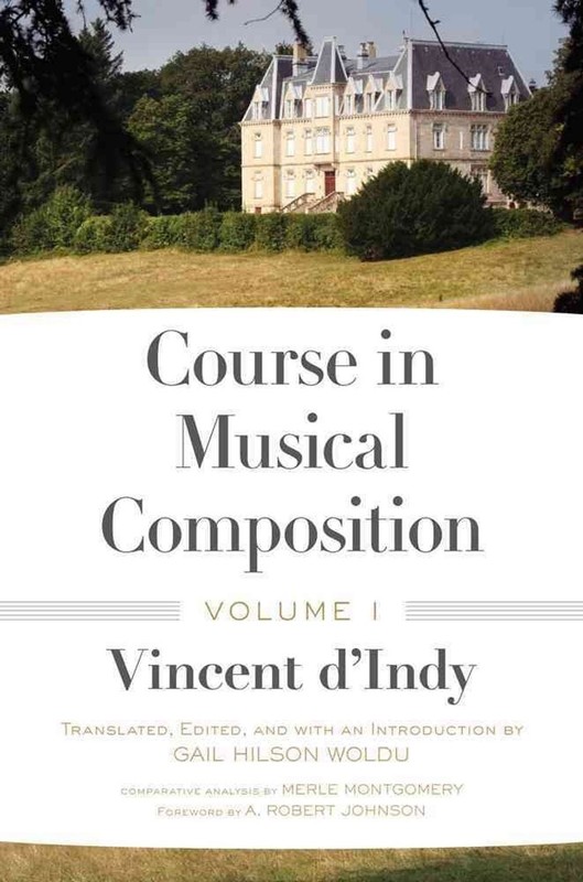 Course in Musical Composition by Vincent d’Indy (English) Hardcover Book