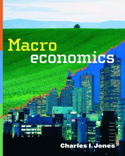 Macroeconomics – Intermediate, Jones, Charles