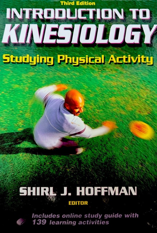 Introduction to Kinesiology Hardcover Hoffman Human Kinetics Science 3rd Ed