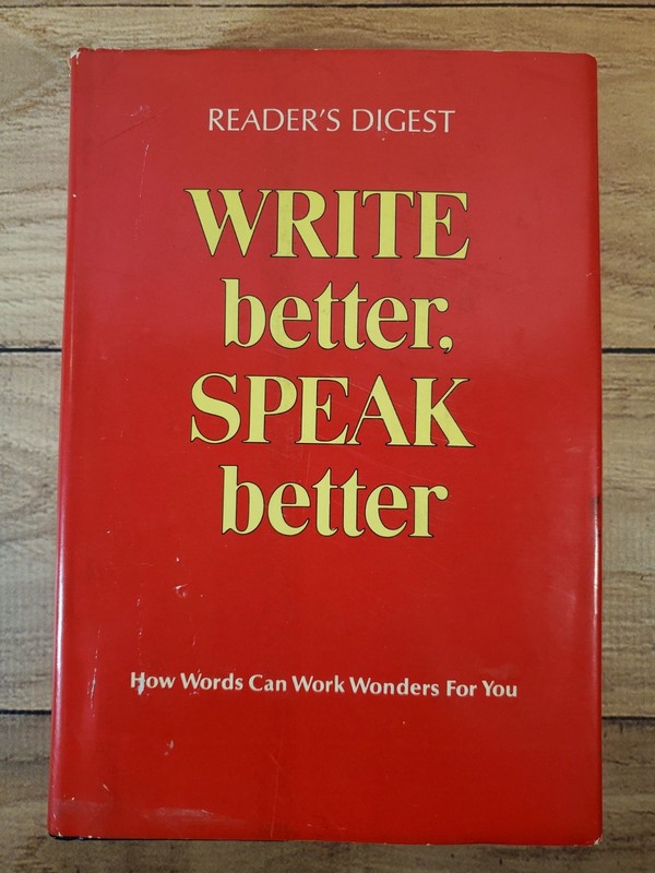 Reader’s Digest Write Better Speak Better Reader’s Digest Association HC DJ