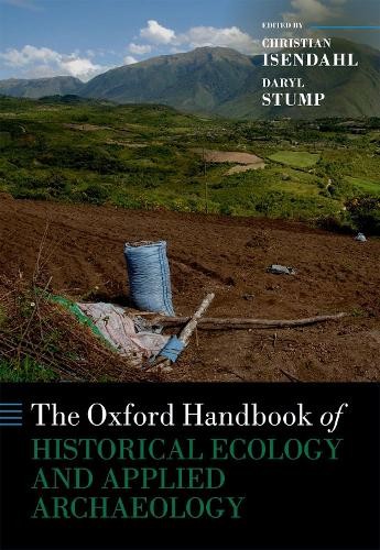 The Oxford Handbook of Historical Ecology and Applied Arc (Hardback) (UK IMPORT)