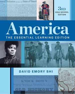 America: The Essential Learning Edition – Hardcover, by Shi David E. – Good