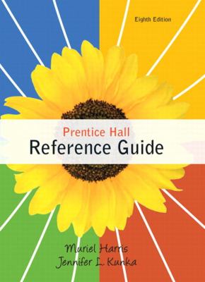 Prentice Hall Reference Guide by Jennifer L. Kunka Muriel Harris