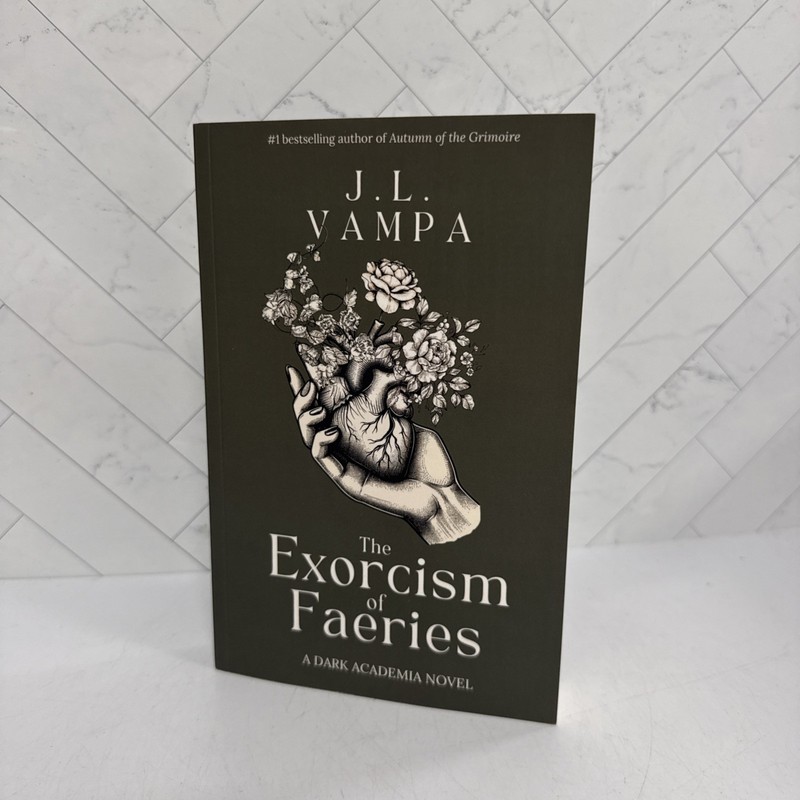 The Exorcism of Faeries: A Dark Academia Romance by J Vampa Indie OOP paperback