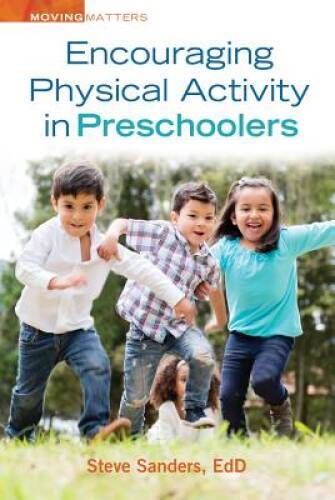 Encouraging Physical Activity in Preschoolers (Moving Matters) – GOOD