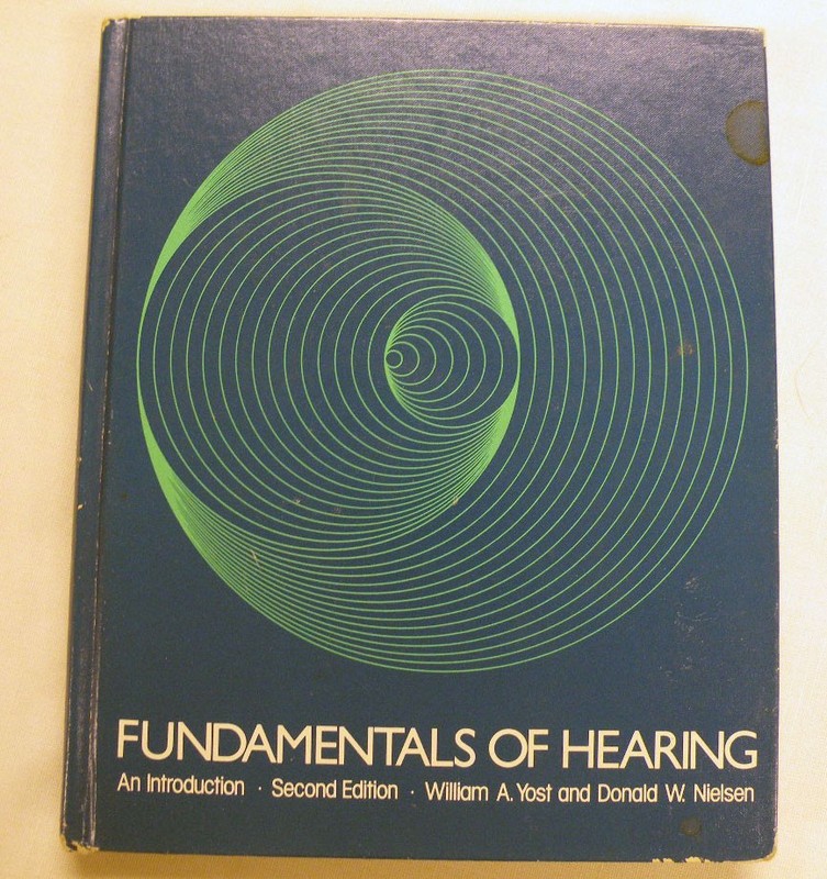 Fundamentals of Hearing: An introduction, 2nd Edition, Hardcover Yost/Nielsen