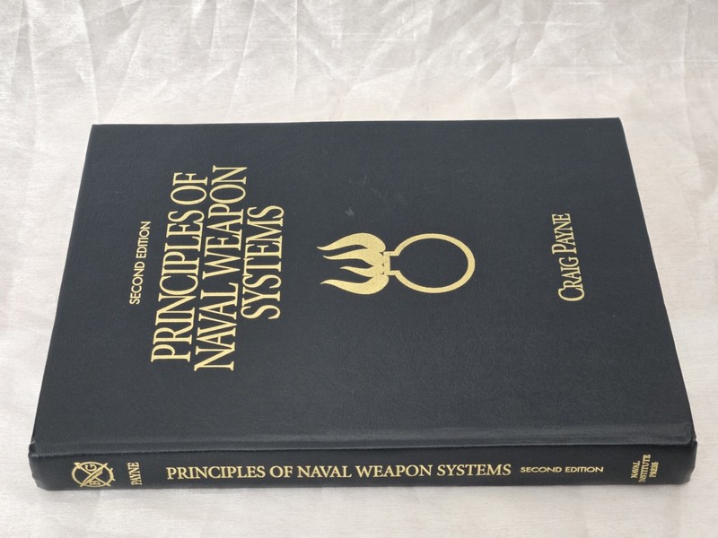 Principles of Naval Weapons Systems: - Hardcover, by Payne Craig - Very Good gallery