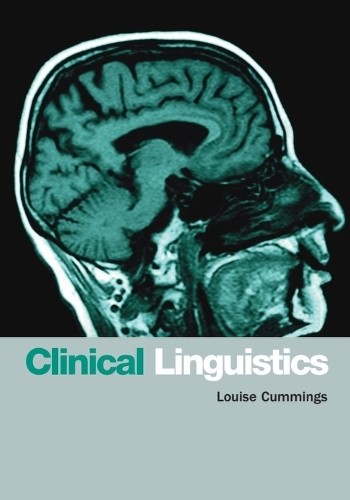 Louise Cummings Clinical Linguistics (Paperback) (UK IMPORT)