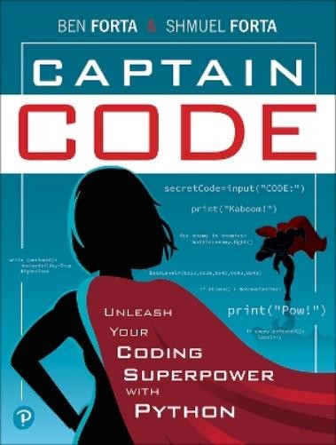 Shmuel Forta Ben Forta Captain Code (Paperback)