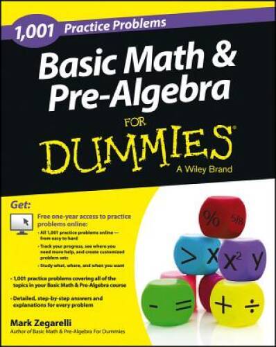 Basic Math and Pre-Algebra: 1,001 Practice Problems For Dummies ( – ACCEPTABLE