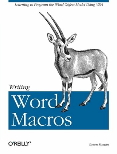 Writing Word Macros by Phd Steven Roman: New