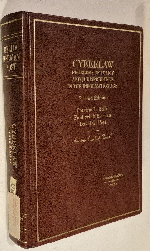 Cyberlaw: Problems of Policy and Jurisprudence in the Information Age