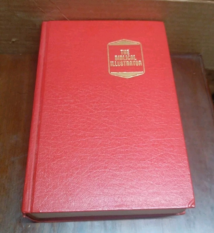 The Biblical Illustrator Volume 22 James, I&II Peter, I John