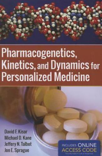 Pharmacogenetics, Kinetics, & Dynamics for Personalized Plus Code Not Used