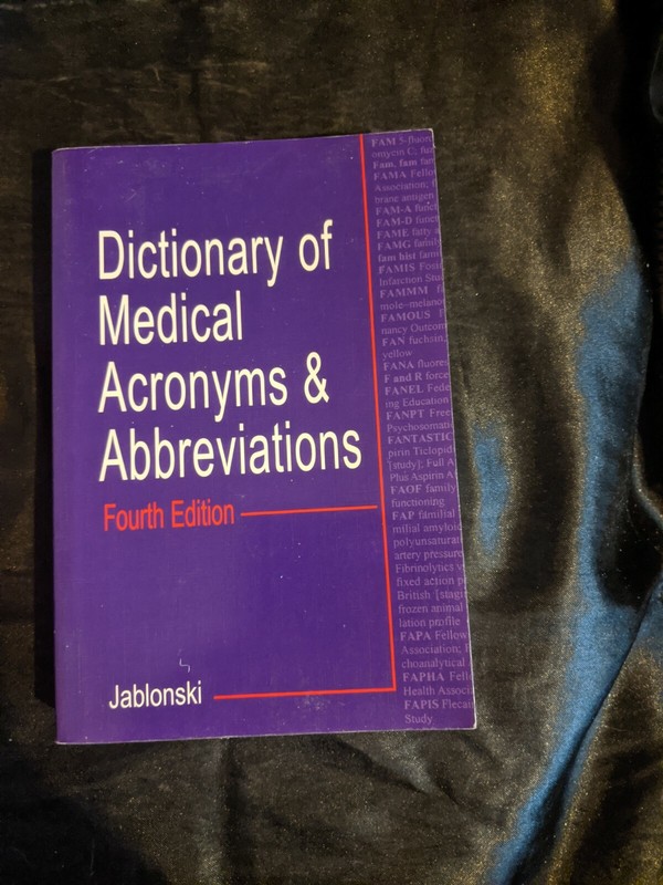 Dictionary of Medical Acronyms & Abbreviations, 4e [Mar 20, 2001] Jablonski, S..