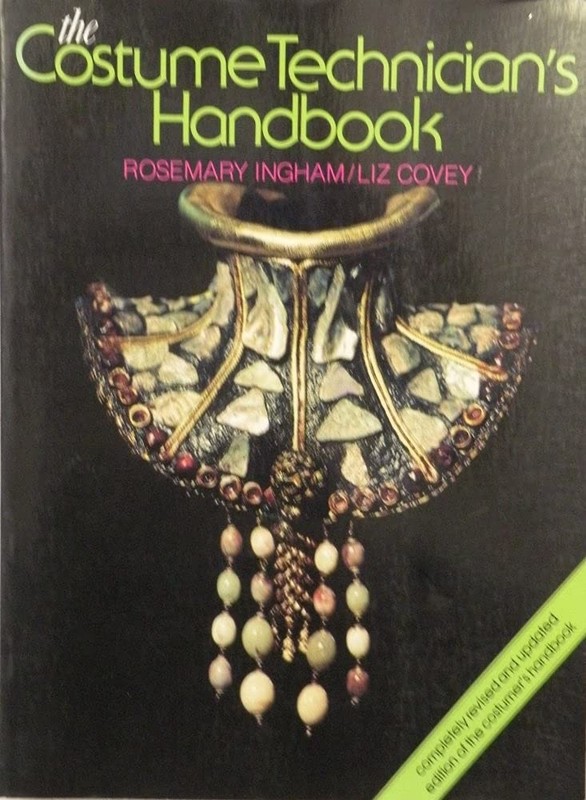 The Costume Technician’s Handbook: A Complete Guide for Amateur and Professi…