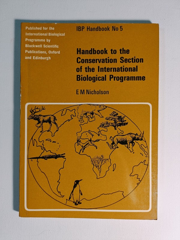 Handbook to the Conservation Section of the International Biological Programme 5
