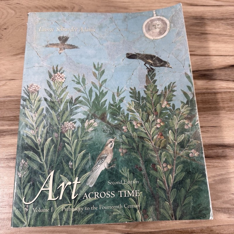 Art Across Time Vol. 1 by Laurie Schneider Adams Paperback 2nd edition With Disc
