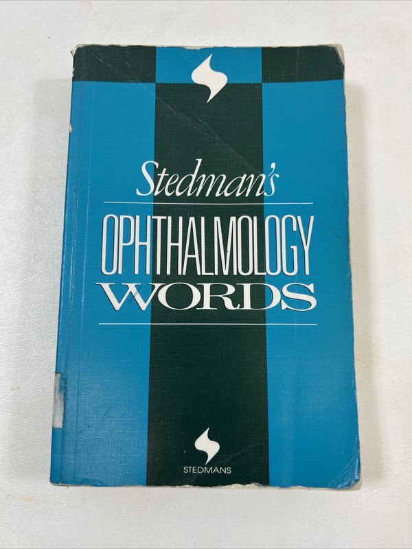 Stedman’s Ophthalmology Words – Thomas Lathrop Stedman (1993, Paperback)