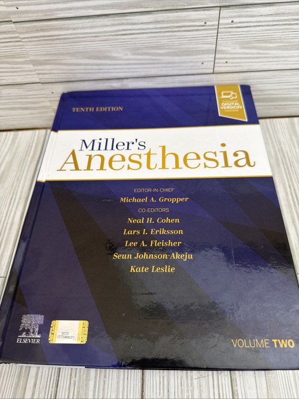 Miller’s Anesthesia – 10th Edition – Volume 2 ONLY – Hardcover – Gropper