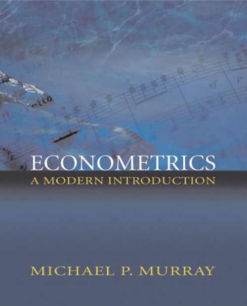 Econometrics : A Modern Introduction Paperback Michael P. Murray