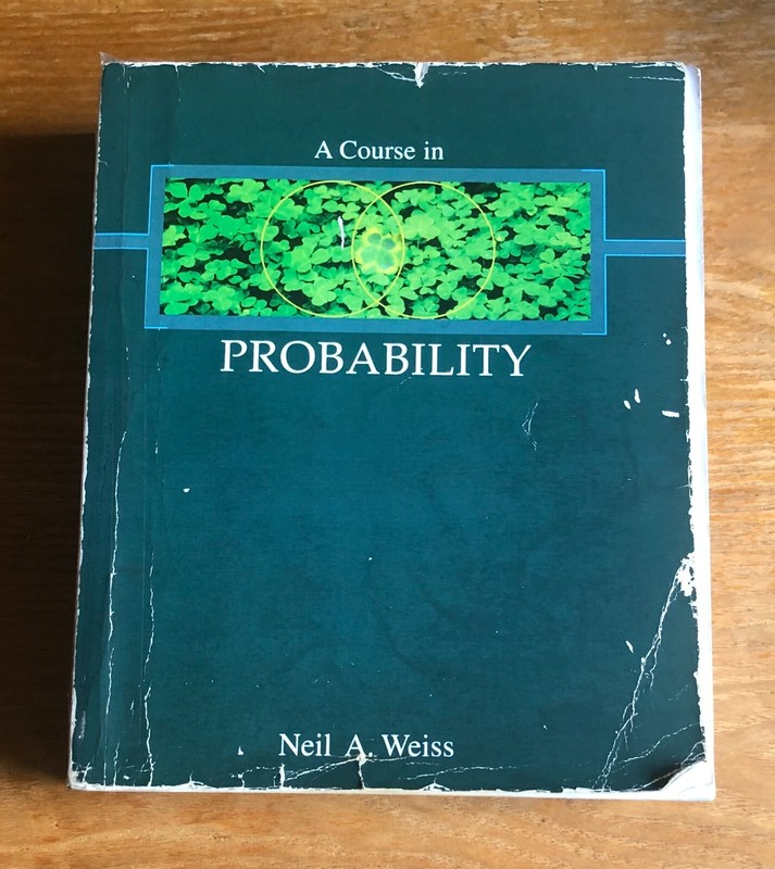 A Course in Probability by Neil Weiss (2006, Trade Paperback)