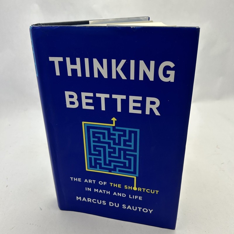 Thinking Better: The Art of the Shortcut in Math and Life Du Sautoy, Marcus Very