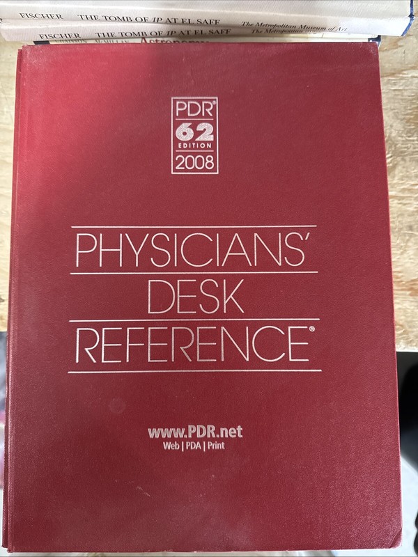 Physicians’ Desk Reference : (PDR) 62nd Edition 2008 hardcover book