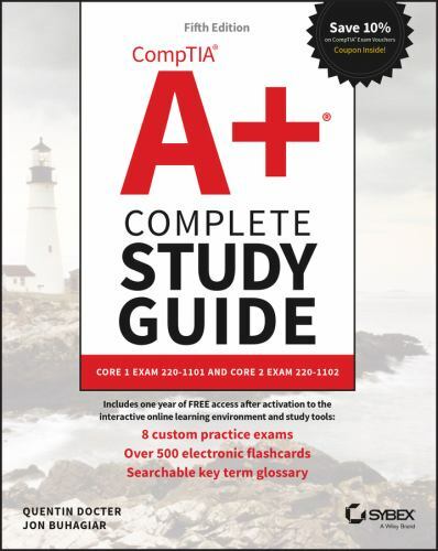 CompTIA A+ Complete Study Guide: Core 1 Exam 220-1101 and Core 2 – VERY GOOD