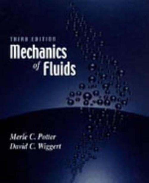Mechanics of Fluids Hardcover Midhat, Wiggert, D. C., Potter, Mer