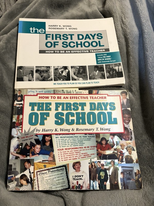 First Days of School : How to Be an Effective Teacher by Harry K. Wong (2009)
