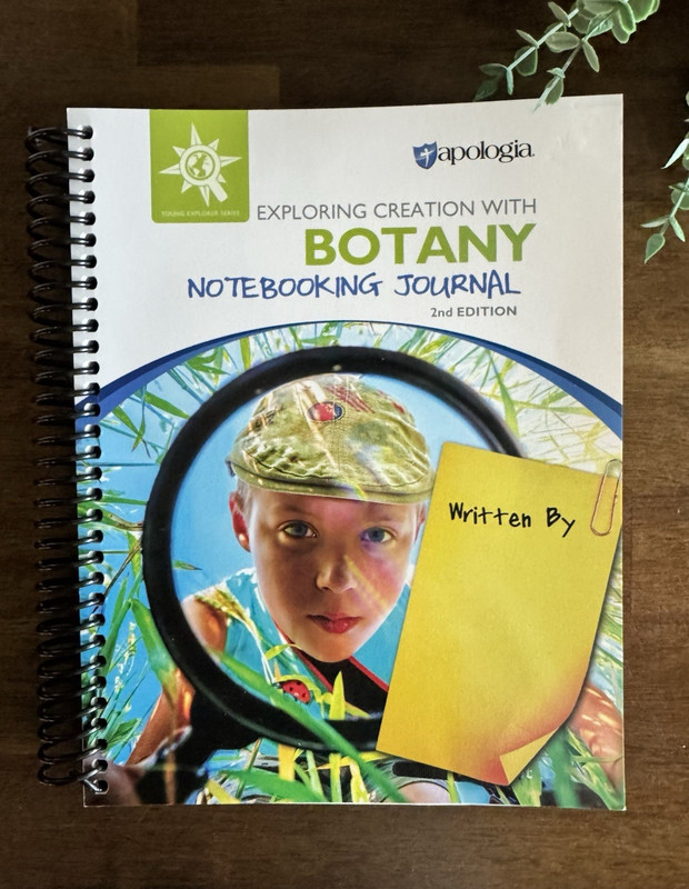 Apologia Exploring Creation with Botany Notebooking Journal 2nd Ed Spiral Bound