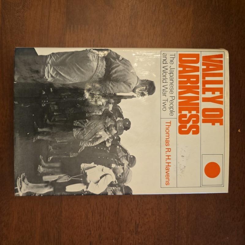VALLEY OF DARKNESS By Thomas R H Havens – 1978 Hardcover Dust Jacket FE