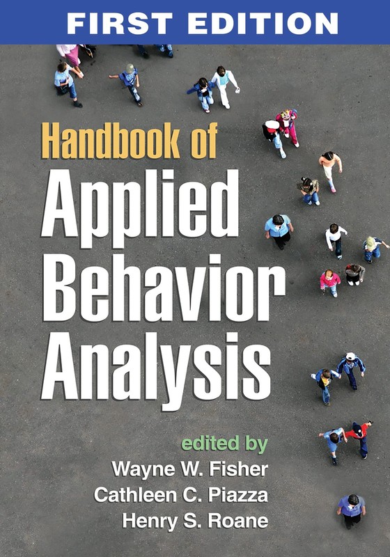 Handbook of Applied Behavior Analysis by Fisher
