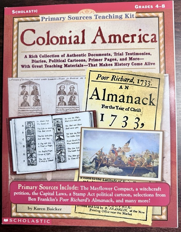 Scholastic Colonial America Teaching Kit Grades 4-8 by Karen Baicker