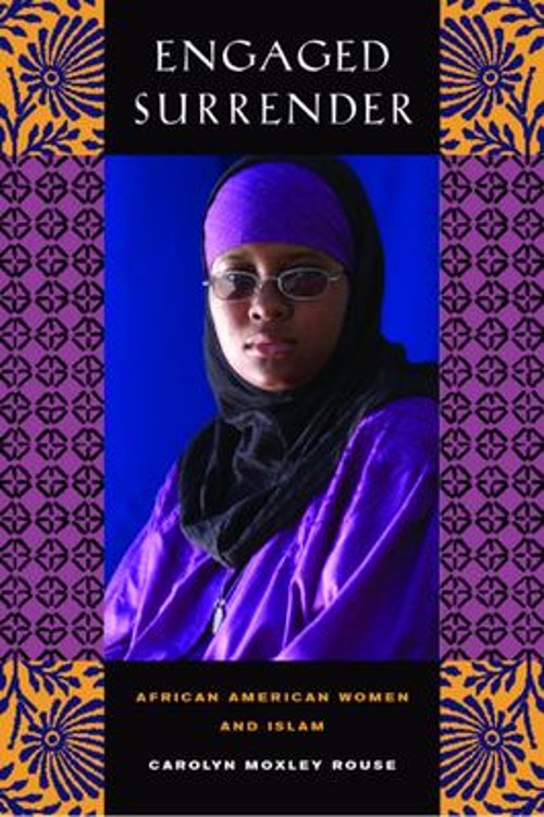 Engaged Surrender : African American Women and Islam Paperback Ca
