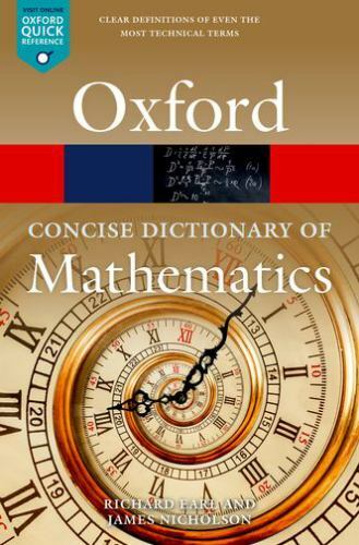 Oxford Quick Reference Ser.: Concise Oxford Dictionary of Mathematics by …